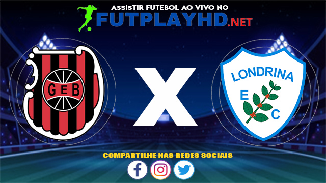 Assistir Brasil de Pelotas X Londrina AO VIVO Online 28/05/2021