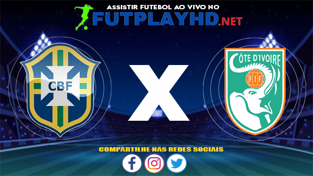 Assistir Brasil X Costa do Marfim AO VIVO Online 25/07/2021