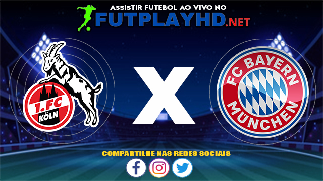 Assistir Colónia X Bayern Munique AO VIVO Online 17/07/2021