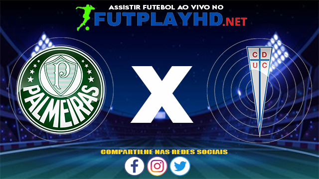 Assistir Palmeiras X Universidad Católica AO VIVO Online 21/07/2021