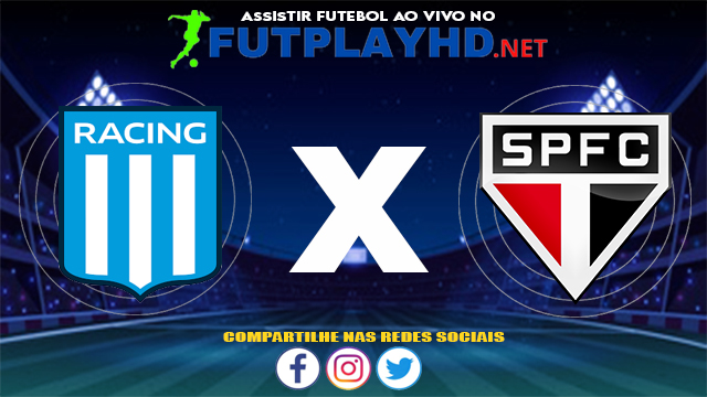 Assistir Racing X São Paulo AO VIVO Online 20/07/2021