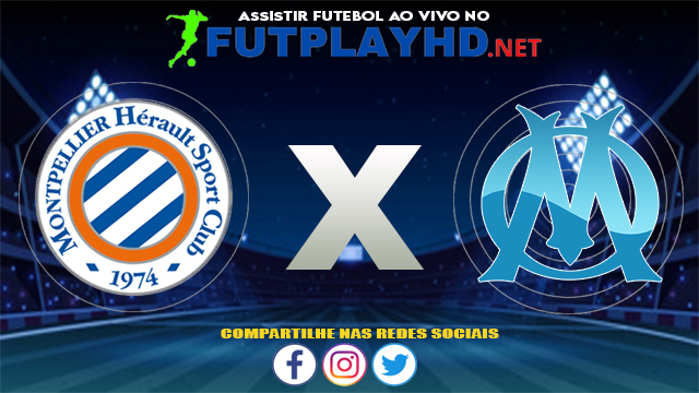 Assistir Montpellier X Olympique AO VIVO Online 08/08/2021