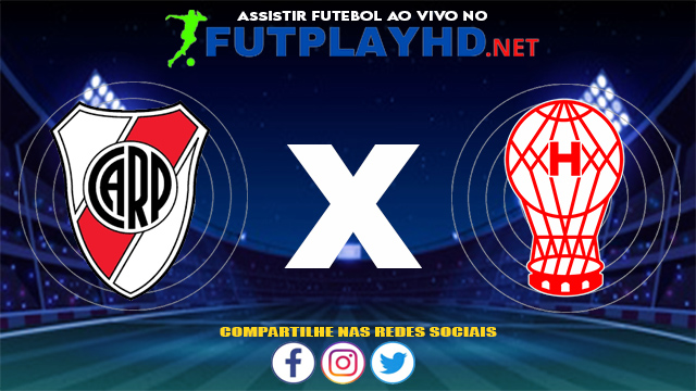 Assistir River Plate X Huracán AO VIVO Online 01/08/2021