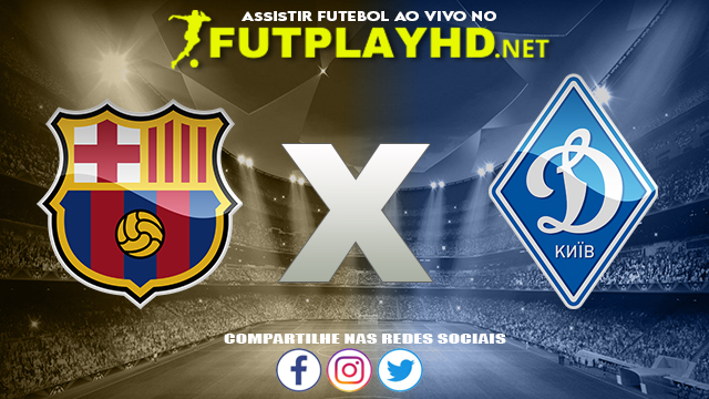 Assistir Barcelona X Dinamo AO VIVO Online 20/10/2021