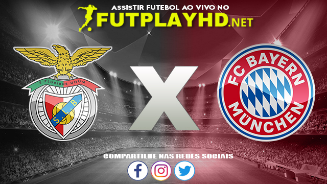 Assistir Benfica X Bayern Munique AO VIVO Online 20/10/2021