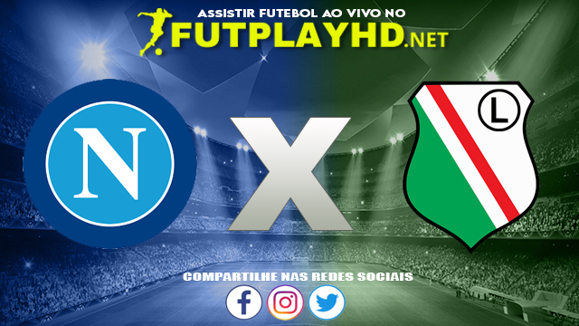 Assistir Napoli X Varsóvia AO VIVO Online 21/10/2021