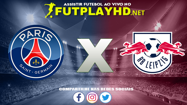 Assistir PSG X RB Leipzig AO VIVO Online 19/10/2021