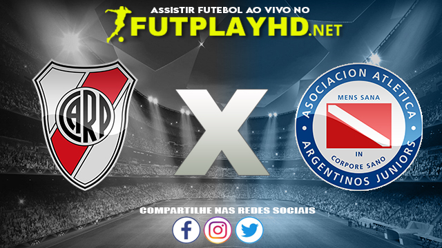 Assistir River Plate X Argentinos Juniors AO VIVO Online 25/10/2021