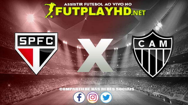 Assistir São Paulo X Atlético Mineiro AO VIVO Online 19/10/2021