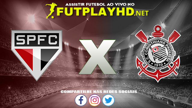 Assistir São Paulo X Corinthians AO VIVO Online 18/10/2021