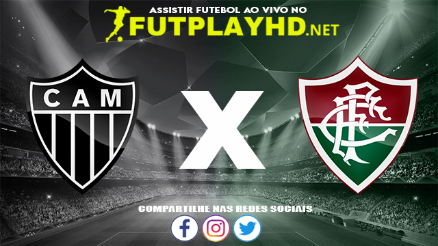 Assistir Atlético Mineiro X Fluminense AO VIVO Online 28/11/2021