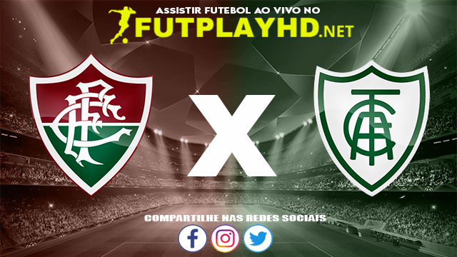 Assistir Fluminense X América MG AO VIVO Online 21/11/2021