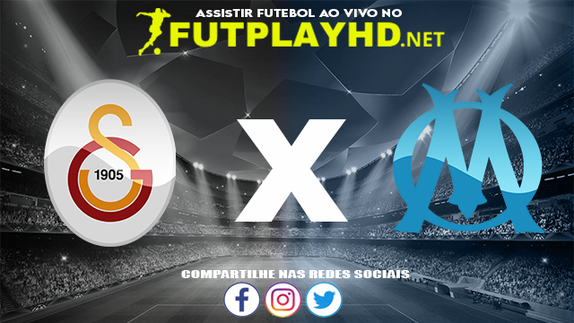 Assistir Galatasaray X Olympique AO VIVO Online 25/11/2021