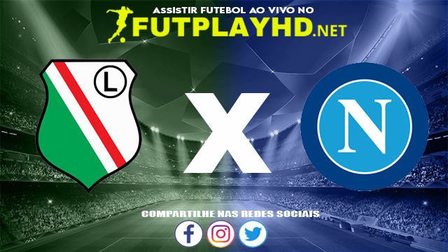 Assistir Varsóvia X Napoli AO VIVO Online 04/11/2021