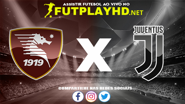 Assistir Salernitana X Juventus AO VIVO Online 30/11/2021