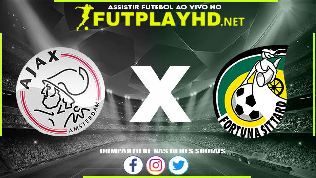 Assistir Ajax X Fortuna Sittard AO VIVO Online 22/12/2021