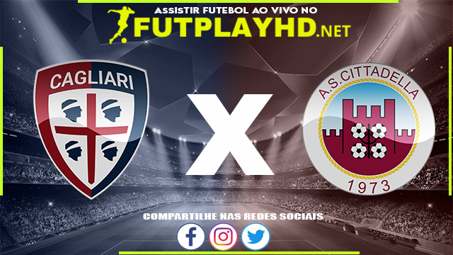 Assistir Cagliari X Cittadella AO VIVO Online 15/12/2021