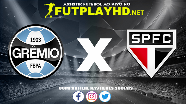 Assistir Grêmio X São Paulo AO VIVO Online 02/12/2021