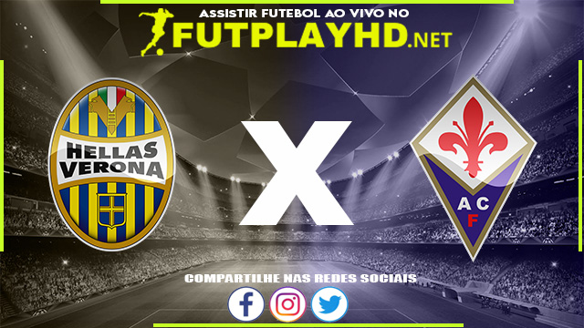 Assistir Verona X Fiorentina AO VIVO Online 22/12/2021