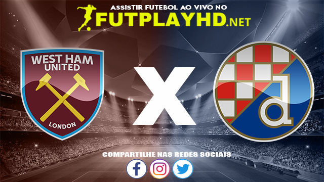 Assistir West Ham X Dinamo AO VIVO Online 09/12/2021