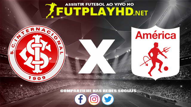 Assistir Internacional X América de Cali AO VIVO Online 12/12/2021