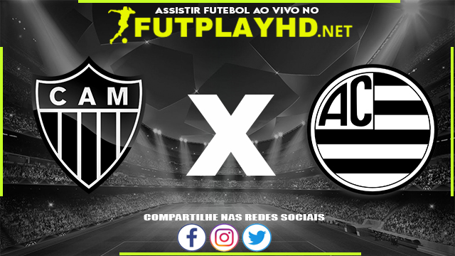 Assistir Atlético Mineiro X Athletic Club AO VIVO Online 15/02/2022