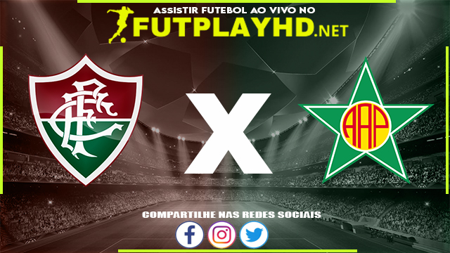 Assistir Fluminense X Portuguesa AO VIVO Online 13/02/2022