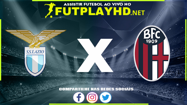 Assistir Lazio X Bologna AO VIVO Online 12/02/2022