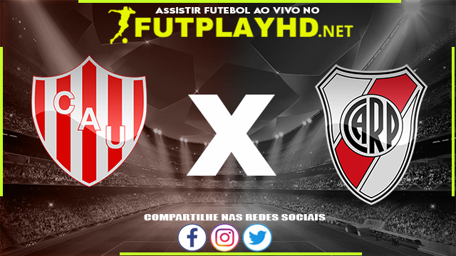 Assistir Unión de Santa Fe X River Plate AO VIVO Online 12/02/2022