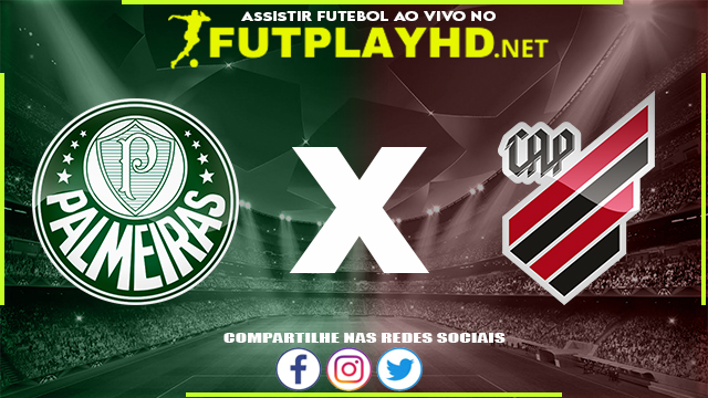 Assistir Palmeiras X Athletico PR AO VIVO Online 02/03/2022