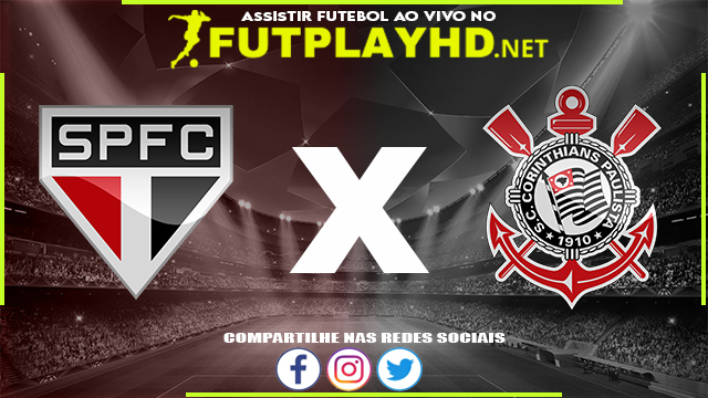 Assistir São Paulo x Corinthians AO VIVO Online 27/03/2022