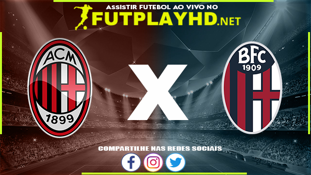 Assistir Milan x Bologna AO VIVO Online 04/04/2022