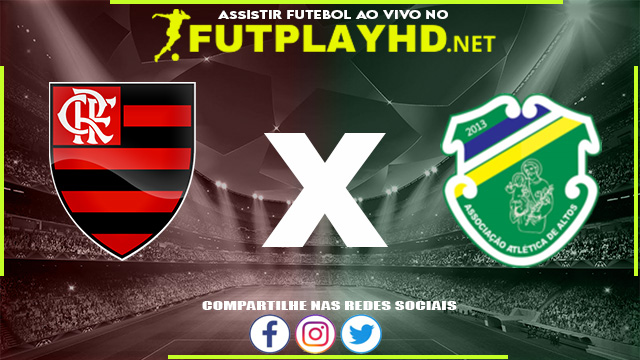 Assistir Flamengo x Altos AO VIVO Online 11/05/2022