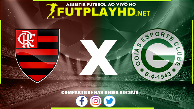 Assistir Flamengo x Goiás AO VIVO Online 21/05/2022