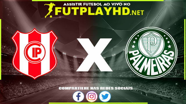 Assistir Independiente Petrolero x Palmeiras AO VIVO Online 03/05/2022