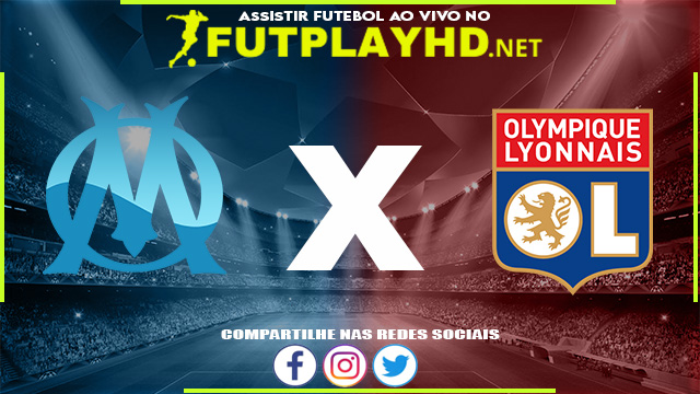 Assistir Olympique x Lyon AO VIVO Online 01/05/2022