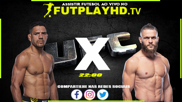 Assistir Rafael Dos Anjos x Rafael Fiziev AO VIVO Online 09/07/2022