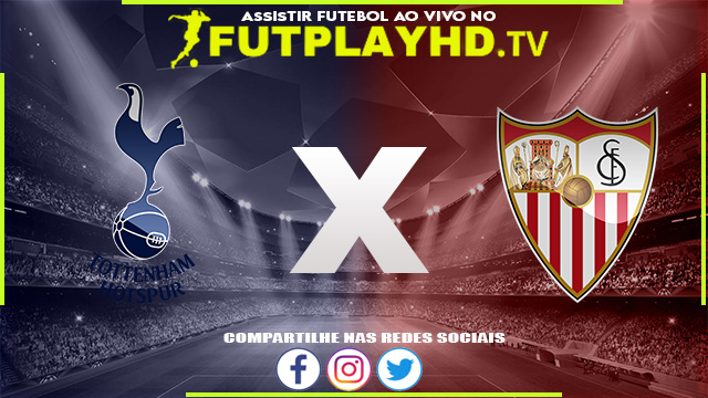 Assistir Tottenham x Sevilla AO VIVO Online 16/07/2022