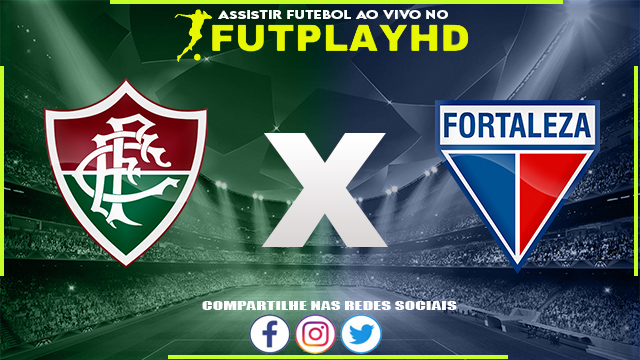 Assistir Fluminense x Fortaleza Ao Vivo Online HD 10/09/2022