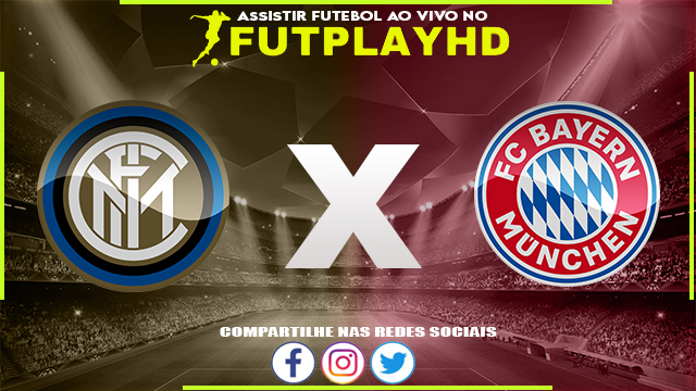 Assistir Inter de Milão x Bayern Munique Ao Vivo Online HD 07/09/2022