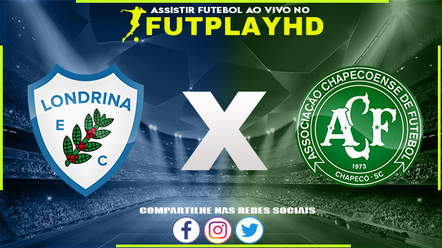 Assistir Londrina x Chapecoense Ao Vivo Online HD 10/09/2022