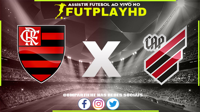 Assistir Flamengo x Athletico PR AO VIVO Online 29/10/2022 Grátis