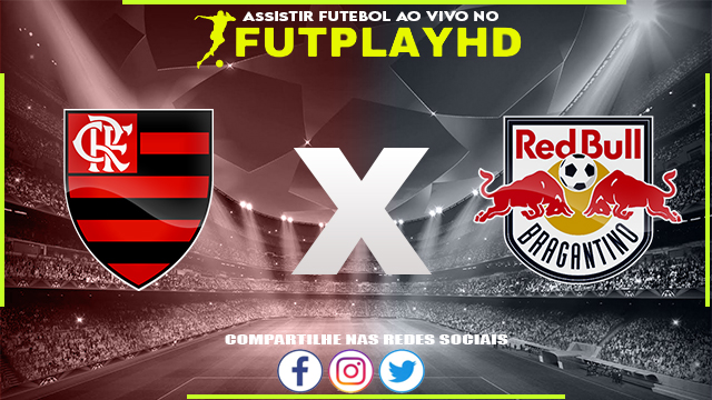 Assistir Flamengo x Red Bull Bragantino AO VIVO Online 01/10/2022