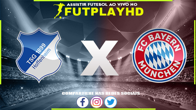 Assistir Hoffenheim x Bayern Munique AO VIVO Online 22/10/2022 Grátis