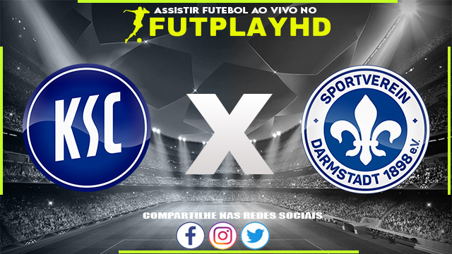 Assistir Karlsruher x Darmstadt 98 AO VIVO Online 15/10/2022 Grátis