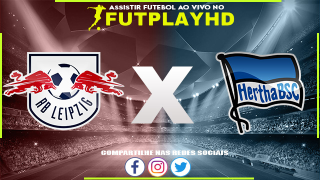 Assistir RB Leipzig x Hertha Berlin AO VIVO Online 15/10/2022 Grátis