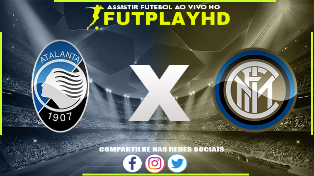 Assistir Atalanta x Inter de Milão AO VIVO Online 13/11/2022