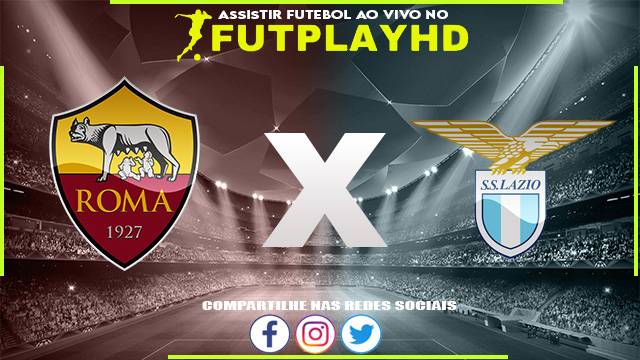 Assistir Roma x Lazio AO VIVO Online 06/11/2022 Grátis