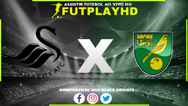 Assistir Swansea x Norwich AO VIVO Online 10/12/2022