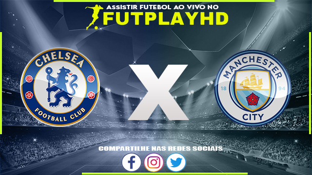 Assistir Chelsea x Manchester City AO VIVO Online 05/01/2023